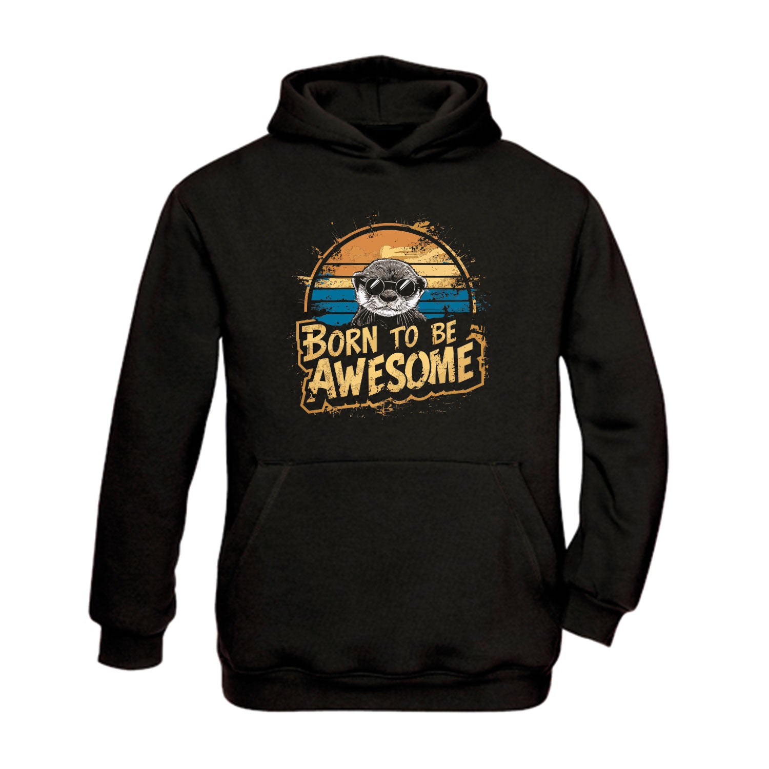 Hoodie "Born to be awsome"