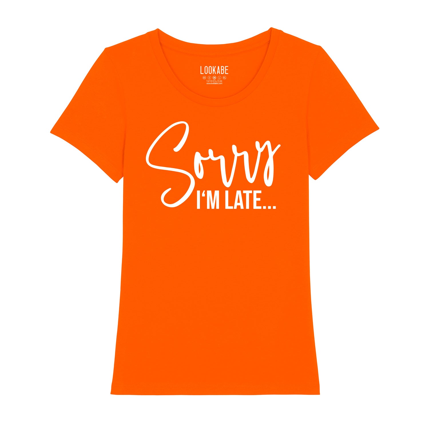 T-Shirt "Sorry I'm late"