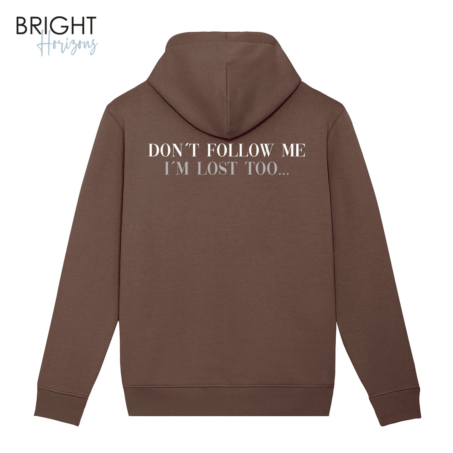 Hoodie "Don´t follow me"
