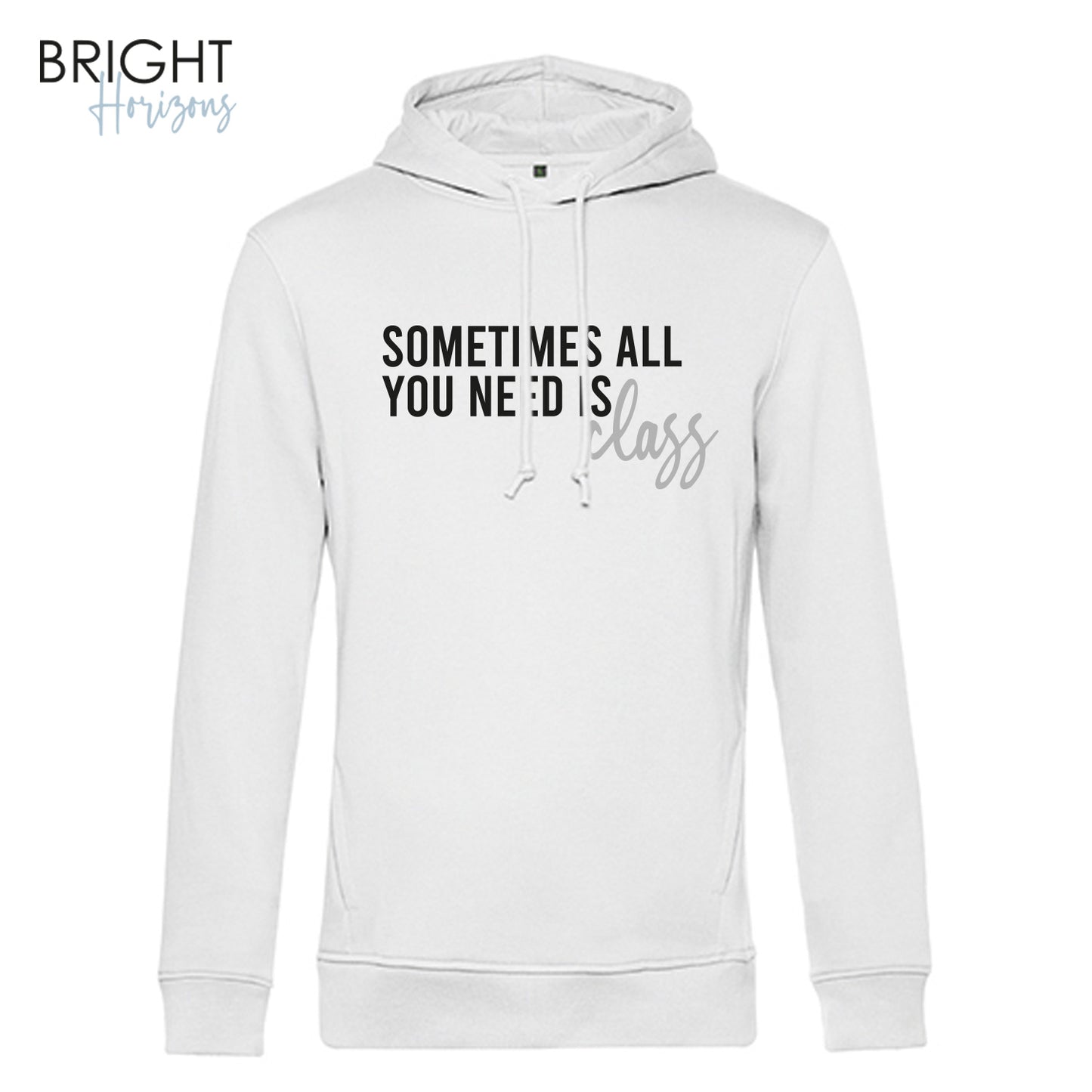 Hoodie "Sometimes all"