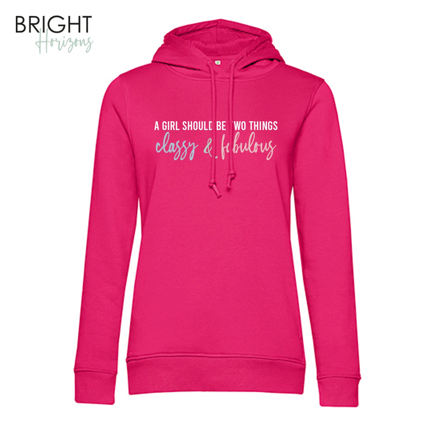 Hoodie "A girl should be"