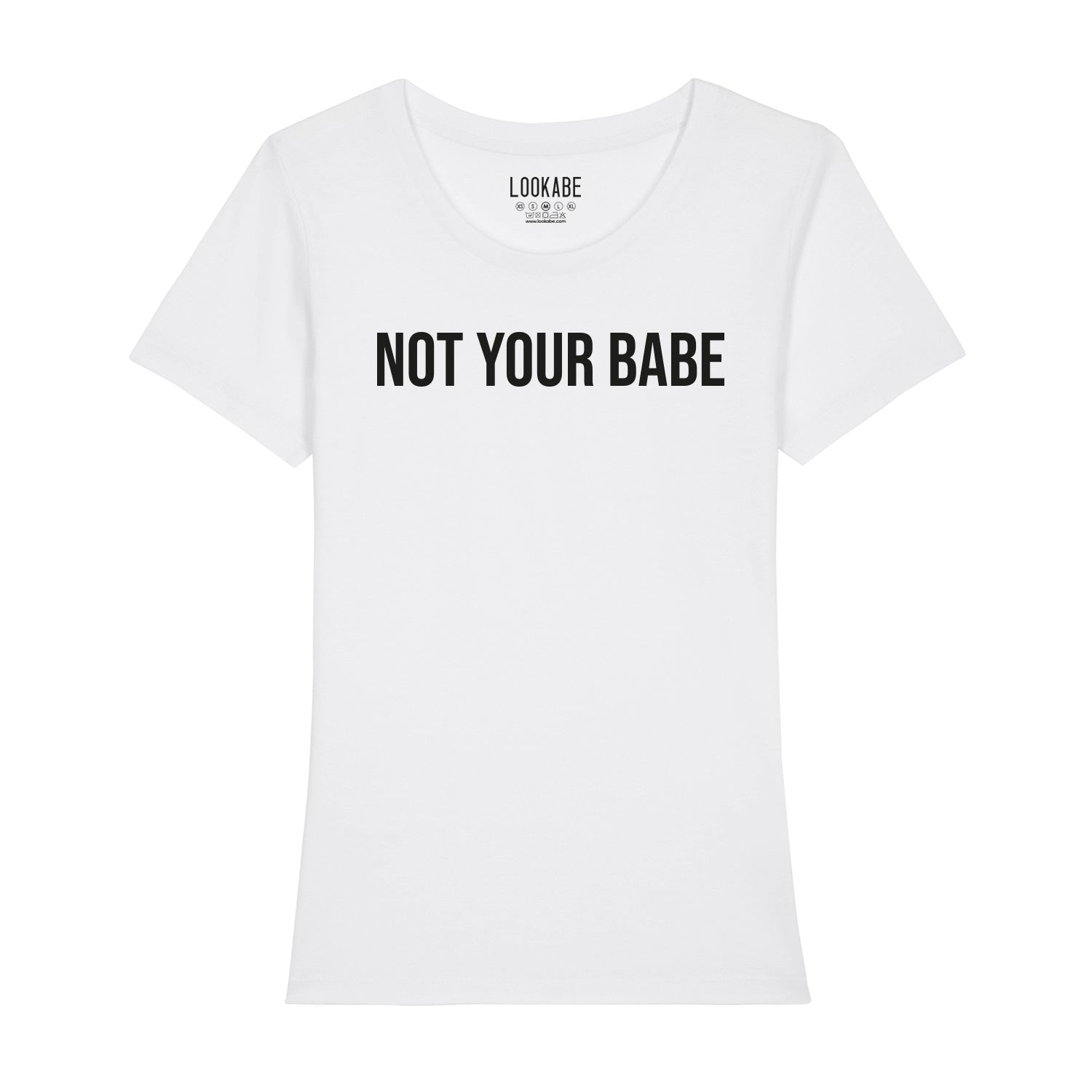 T-Shirt "Not your babe"