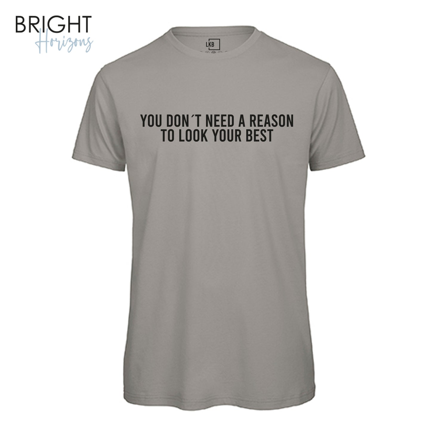 T-Shirt "You don´t need"