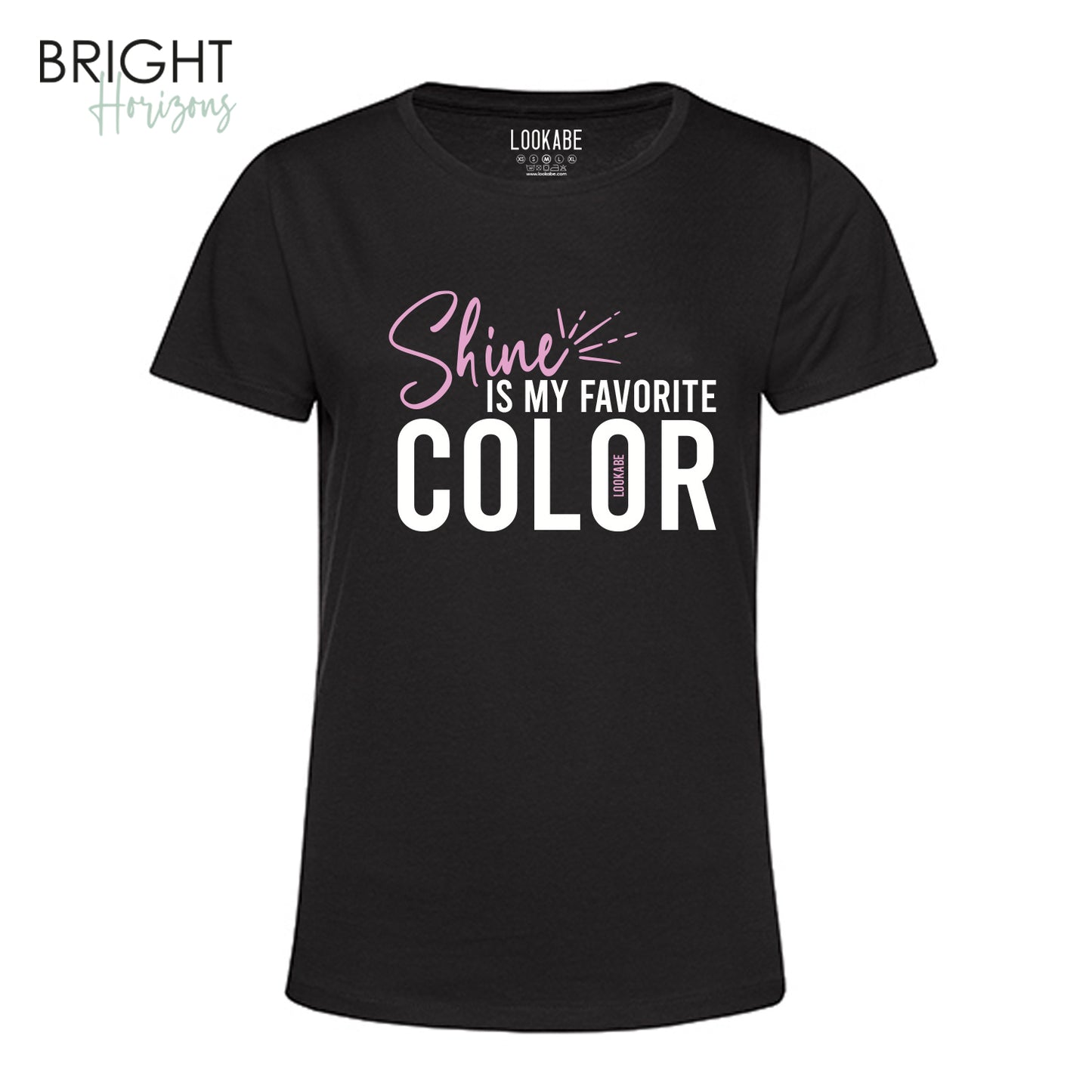 T-Shirt "Shine is my ..."