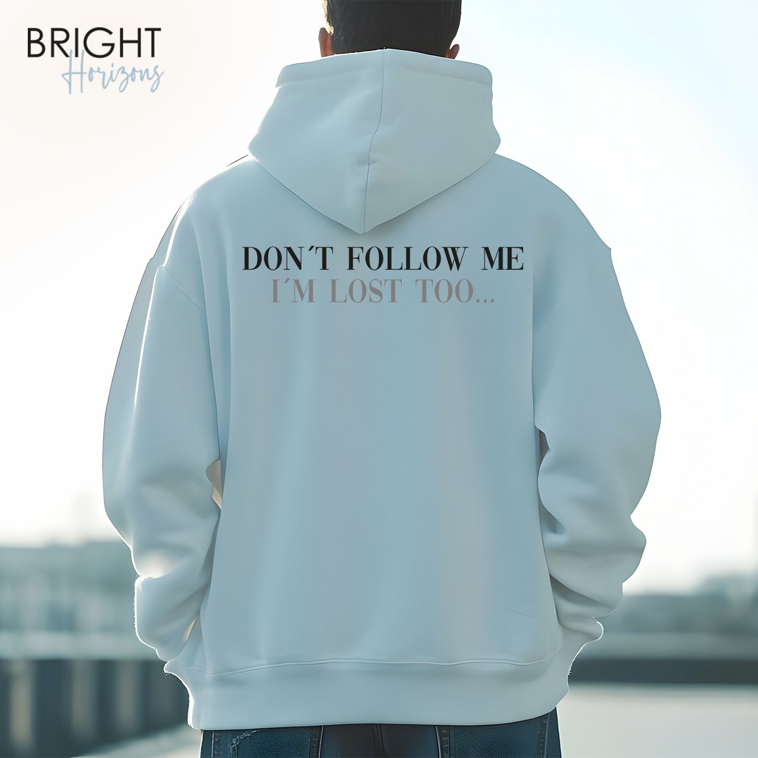 Hoodie "Don´t follow me"