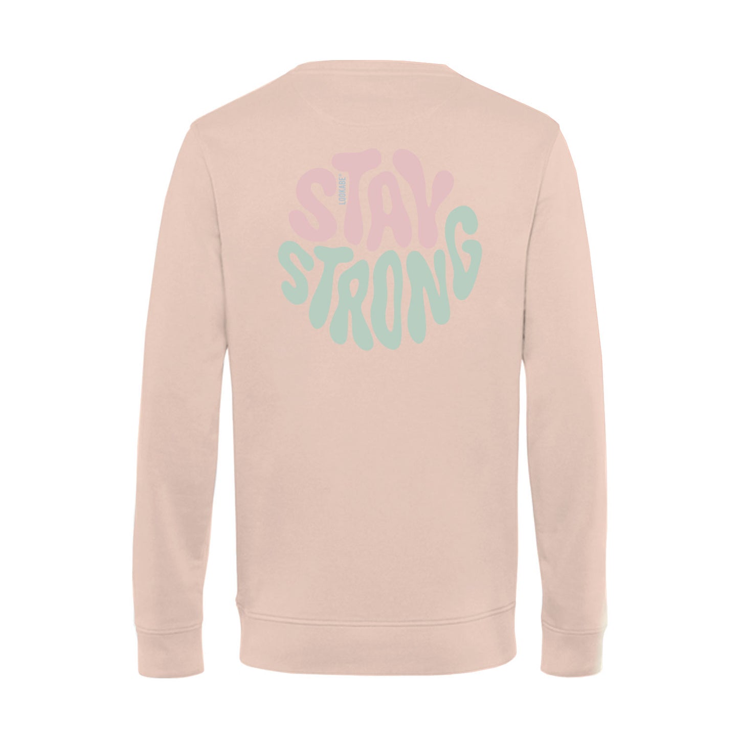 Sweatshirt "Stay strong"