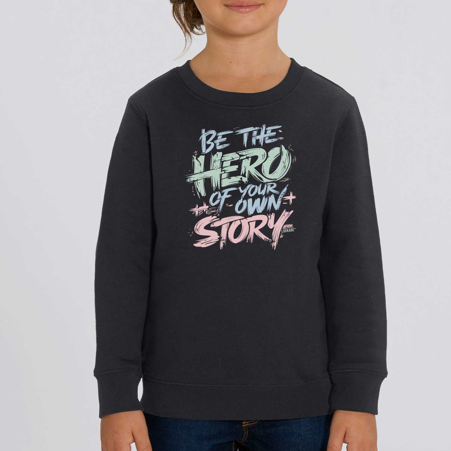 Sweatshirt "Be the Hero"
