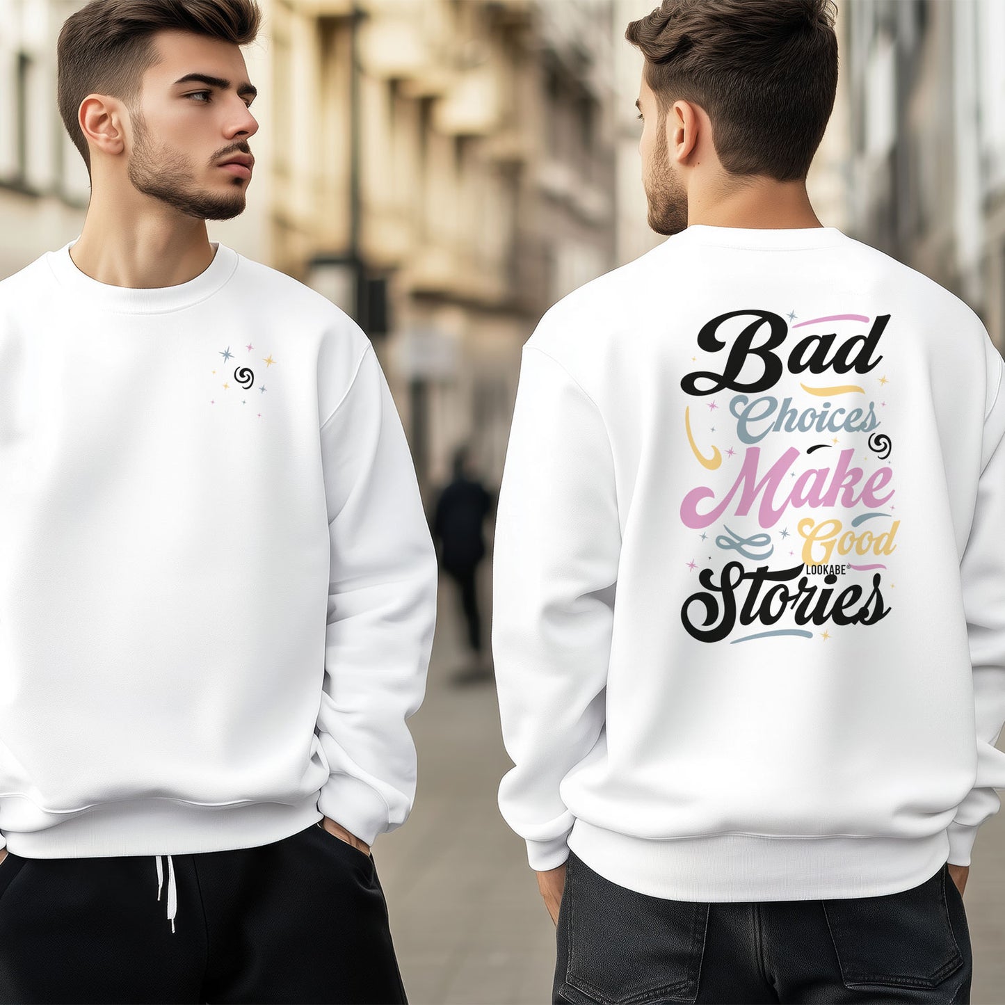 Sweatshirt "Bad Choices"